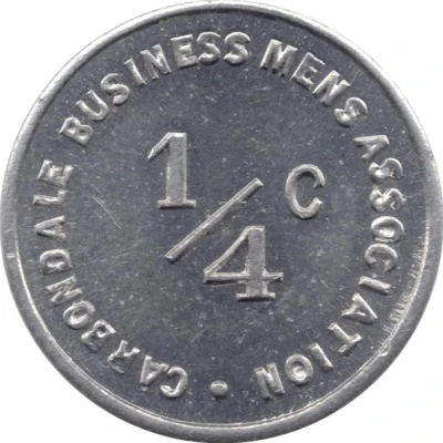 ¼ Cent - Carbondale Business Mens Association (Carbondale, Illinois) ND front