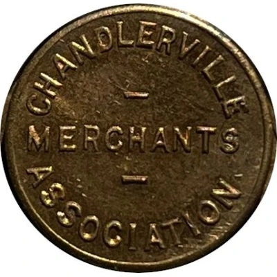 ¼ Cent - Chandlerville Merchants Association (Chandlerville, Illinois) ND front