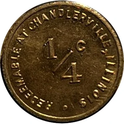 ¼ Cent - Chandlerville Merchants Association (Chandlerville, Illinois) ND back