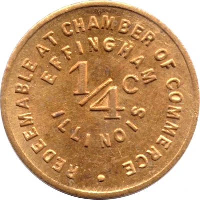 ¼ Cent - Effingham Chamber of Commerce (Effingham, Illinois) ND front