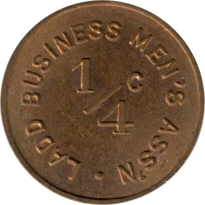 ¼ Cent - Ladd Business Men's Association (Ladd, Illinois) ND front