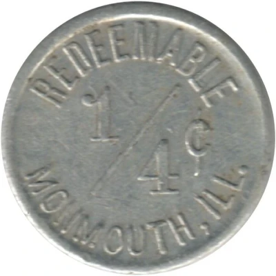 ¼ Cent - Monmouth Retail Merchants Association (Monmouth, Illinois) ND front