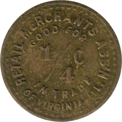 ¼ Cent - Virginia Retail Merchants Association (Virginia, Illinois) ND front