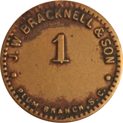 1 Cent - J.W. Bracknell and Son (Plum Branch, South Carolina) ND front