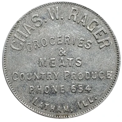 1 Dollar - Chas. W. Rager (Latham, Illinois) ND front