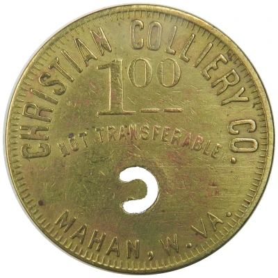 1 Dollar - Christian Colliery Co. Mahan, West Virginia ND front