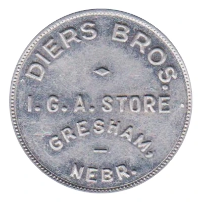 1 Dollar - Diers Brothers I.G.A. Store (Gresham, Nebraska) ND front