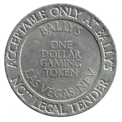 1 Dollar Gaming Token - Ballys (Las Vegas, Nevada) ND back
