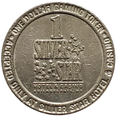 1 Dollar Gaming Token - Silver Star Hotel and Casino (Philadelphia, Mississippi) ND front
