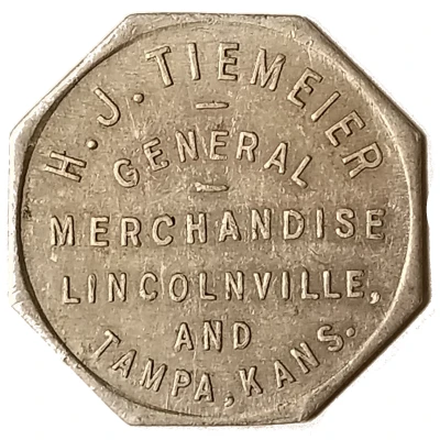 1 Dollar - H. J. Tiemeier General Merchandise (Lincolnville and Tampa, Kansas) ND front