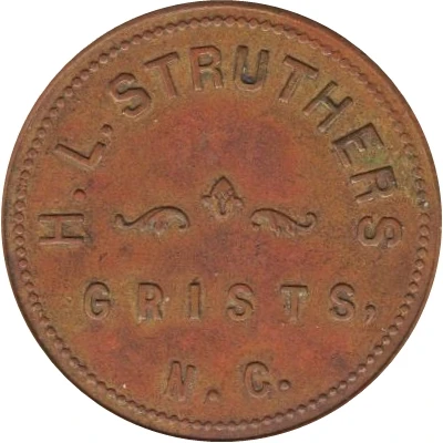 1 Dollar - H. L. Struthers (Grists, North Carolina) ND front