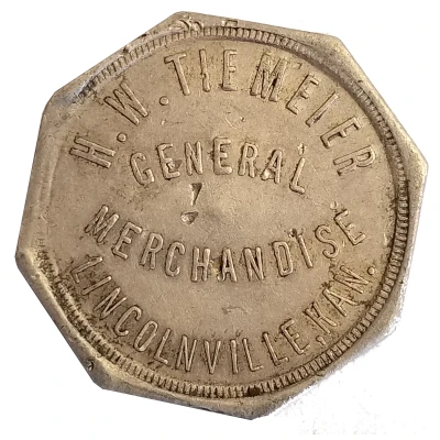 1 Dollar - H. W. Tiemeier General Merchandise (Lincolnville, Kansas) ND front