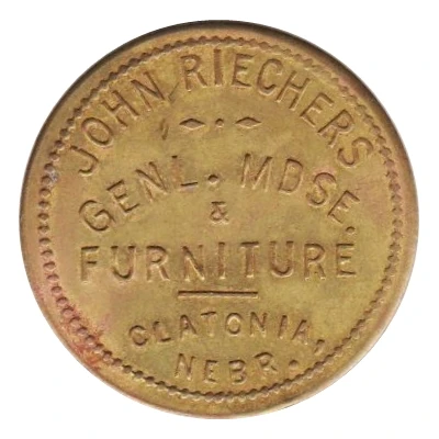 1 Dollar - John Riechers General Merchandise and Furniture (Clatonia, Nebraska) ND front