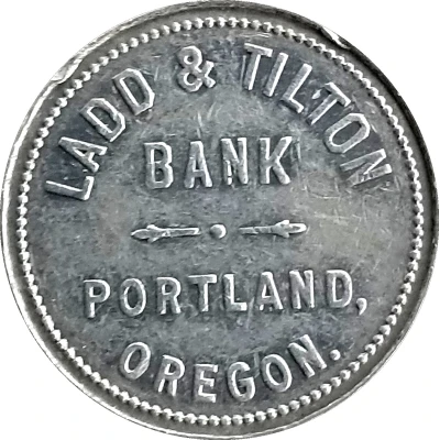 1 Dollar - Ladd and Tilton Bank (Portland, Oregon) ND front