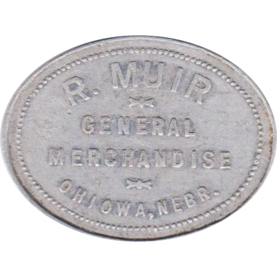 1 Dollar - R. Muir General Merchandise (Ohiowa, Nebraska) ND front