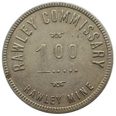 1 Dollar - Rawley Commissary (Bonanza, Colorado) ND front