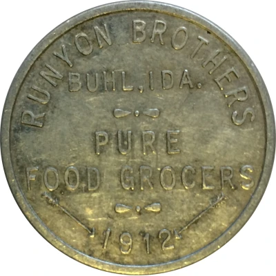 1 Dollar - Runyon Brothers Pure Food Grocers Buhl, Idaho front