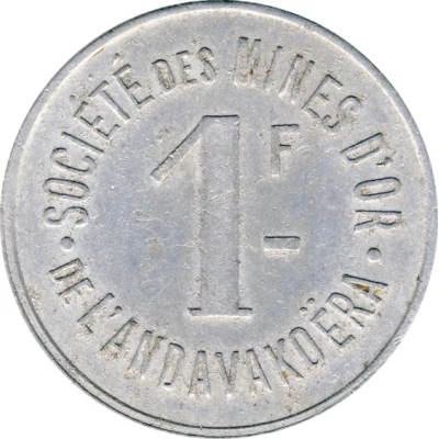 1 Franc Société des Mines d'Or de l'Andavakoëra ND back