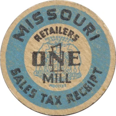 1 Mill - Retailers Sales Tax Receipt Missouri ND front