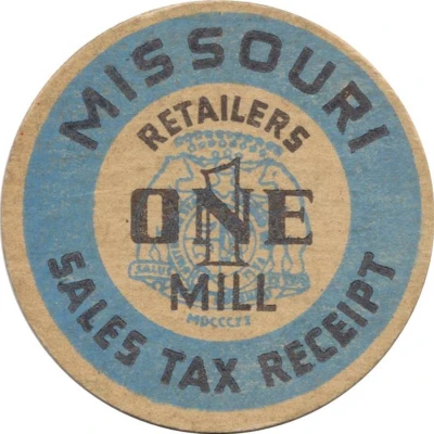 1 Mill - Retailers Sales Tax Receipt Missouri ND front