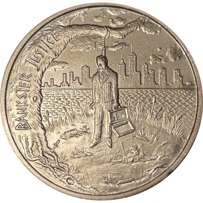 1 Ounce - Bankster Justice ND front