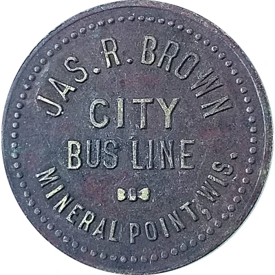 1 Ride - Jas R. Brown City Bus Line (Mineral Point, Wisconsin) ND front