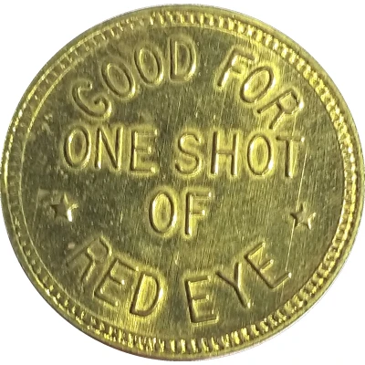 1 Shot of Red Eye - Palace Hotel Bar (Cripple Creek, Colorado) ND back