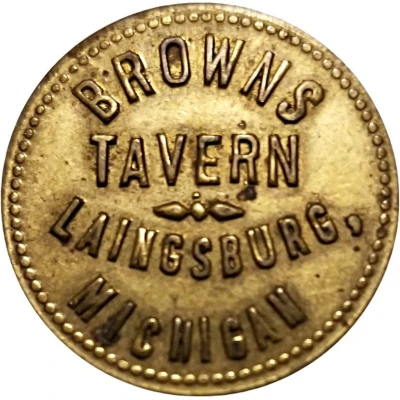 10 Cents - Brown's Tavern (Laingsburg, Michigan) ND front