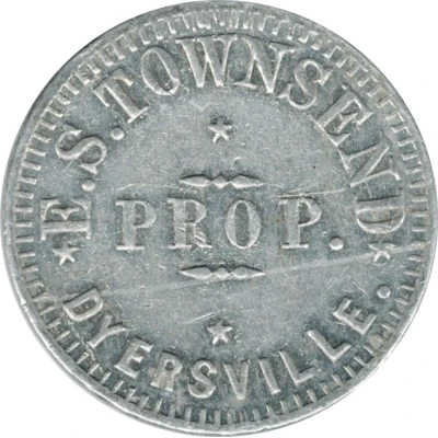 10 Cents - E. S. Townsend (Dyersville) ND front