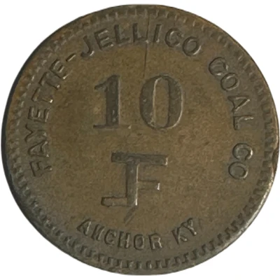 10 Cents - Fayette - Jellico Coal Company (Anchor, Kentucky) ND front