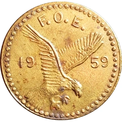 10 Cents - Fraternal order of eagles Seattle, Wa. front