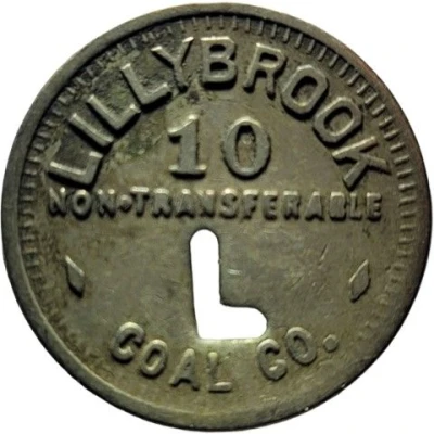 10 Cents - Lillybrook Coal Co. (Lillybrook, West Virginia) ND front
