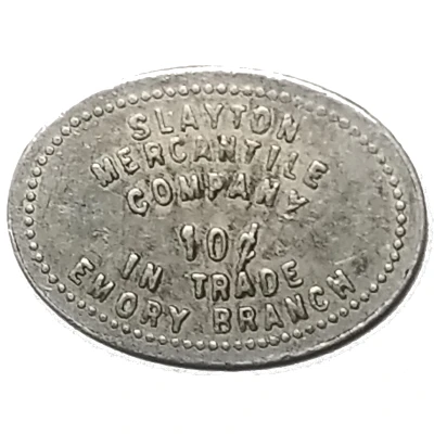 10 Cents - Slayton Mercantile Company (Emory, Montana) ND front
