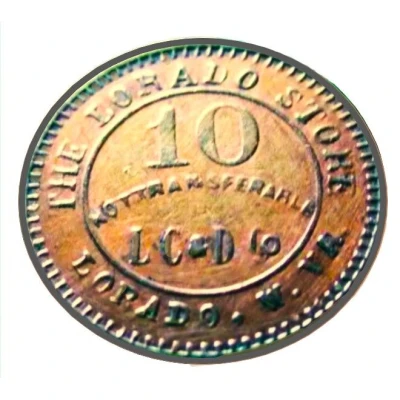 10 Cents - The Lorado Stores (Lorado, West Virginia) ND front