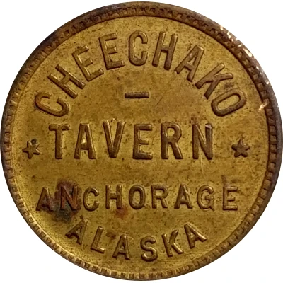 12½ Cents - Cheechako Tavern (Anchorage, Alaska) ND front