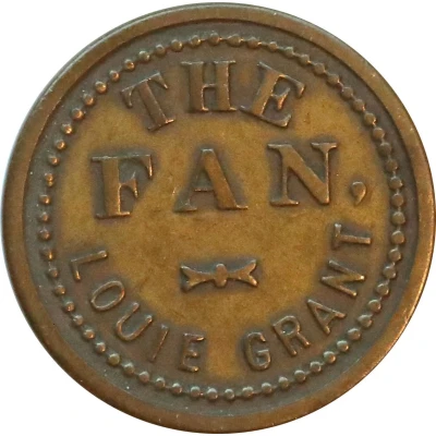 12½ Cents - The Fan, Louie Grant (Salinas California) ND front
