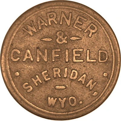 12½ Cents - Warner and Canfield Sheridan, Wyo. ND front