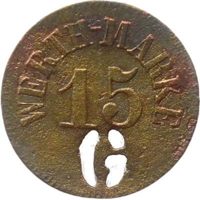 15 Pfennigs (Werth-Marke; with cutout "G") ND front