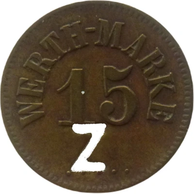 15 Pfennigs (Werth-Marke; with cutout "Z") ND front