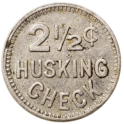 2½ Cents Husking Check - Klindt-Geiger Canning Co. (Cassville, Wisconsin) ND back
