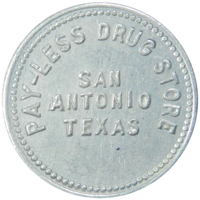 2 Cents - Pay-Less Drug Store (San Antonio, Texas) ND front