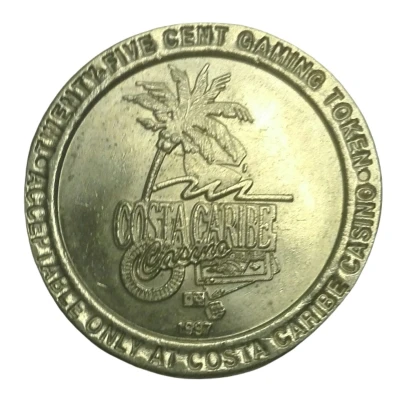 25 Cent Gaming Token - Costa Caribe Casino front