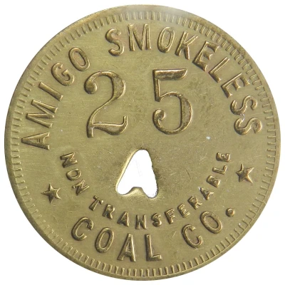 25 Cents - Amigo Smokeless Coal Co. (Amigo, West Virginia) ND front