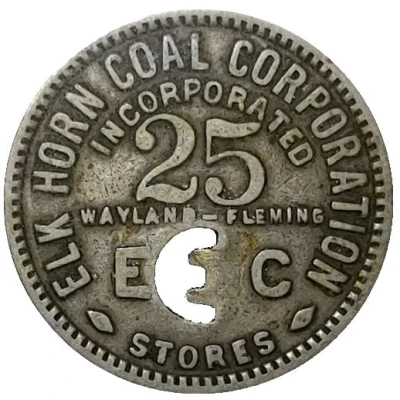 25 Cents - Elk Horn Coal Corp. Fleming & Wayland, Kentucky ND front