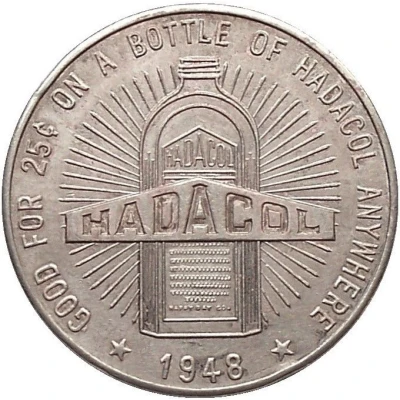 25 Cents - Hadacol Lafayette, Louisiana back