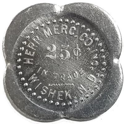 25 Cents - Herr Merc. Co. Inc. (Wishek, North Dakota) ND front