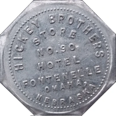 25 Cents - Hickey Brothers Store N0. 90 (Omaha, Nebraska) ND front