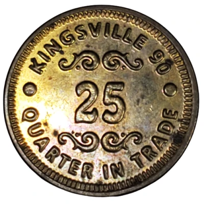 25 Cents - Kingsville 90 (Kingsville, Ohio) ND front