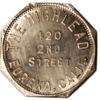 25 Cents - The Highlead (Eureka, California) ND front