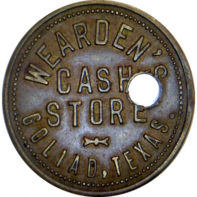 25 Cents - Wearden's Cash Store (Goliad, Texas) ND front